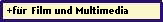 +f�r Film und Multimedia